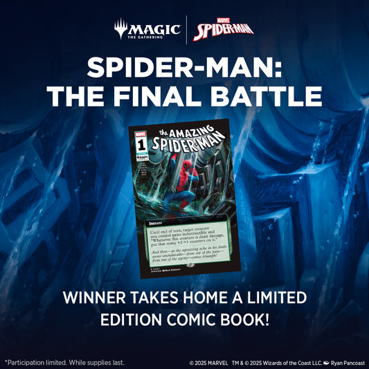 MTG Spider-Man: The Final Battle Store Championship 11/9 @2PM